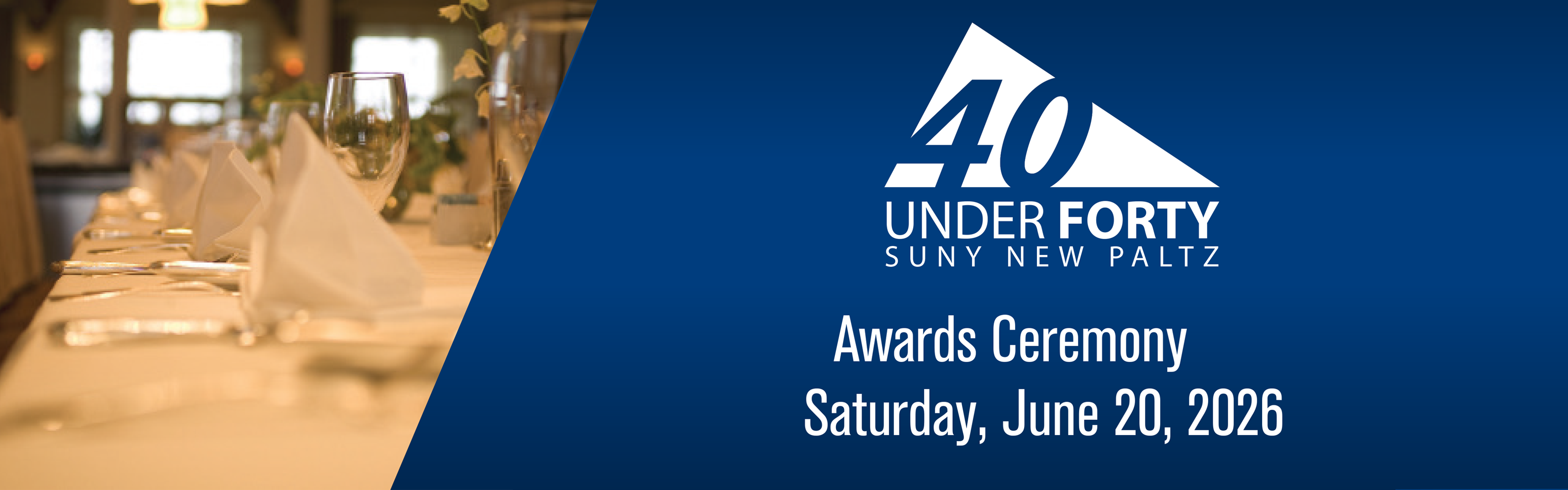 2026 40 Under Forty Sat, Jun 20, 2026