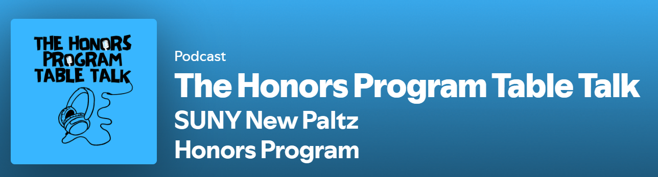The Honors Program Table Talk podcast